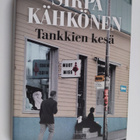 Sirpa Kähkönen : Tankkien kesä - pikkukuva 1