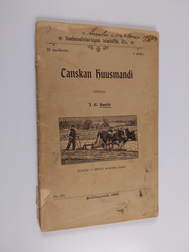 J. E. Sunila : Tanskan huusmandi