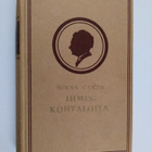 Minna Canth : Ihmiskohtaloita - Köyhäa kansaa, Kauppa-Lop... - pikkukuva 1