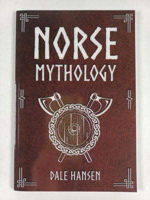 Dale Hansen : Norse Mythology - Tales of Norse Gods, Hero...