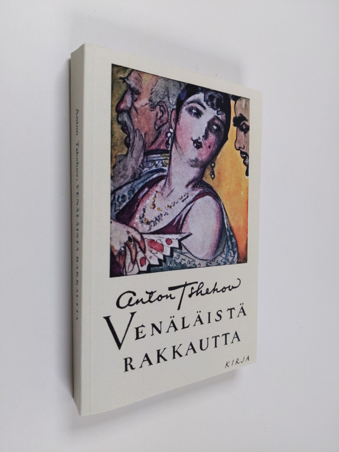 Anton Tsehov : Venäläistä rakkautta