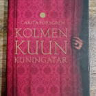 Carita Forsgren - Kolmen kuun kuningatar - pikkukuva 1