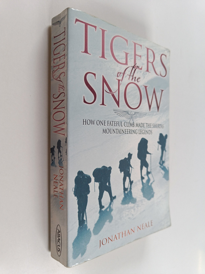 Jonathan Neale : Tigers of the Snow