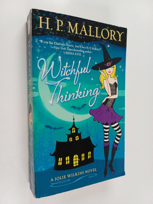 H. P. Mallory : Witchful Thinking - A Jolie Wilkins Novel