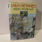 Laila Hietamies - Siniset Viipurin illat - pikkukuva 1