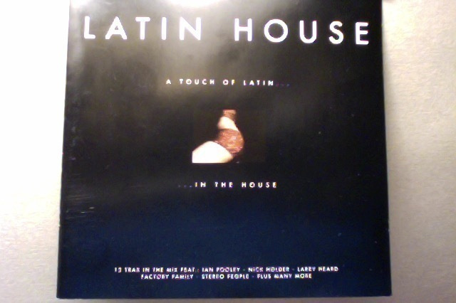 LATIN HOUSE :: A TOUCH OF LATIN IN THE HOUSE :: CD-COMP 1999