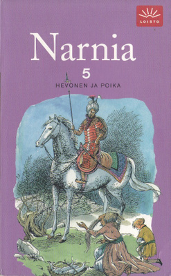 C. S. Lewis: Narnian tarinat 5 Hevonen ja Poika