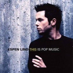 Espen Lind - This Is Pop Music (CD)