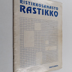 Lauri Lehtola : Rastikko : ristikkosanasto 1 - pikkukuva 1