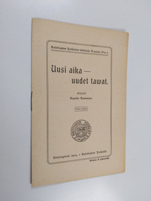 Kaarlo Aukusti Hammar : Uusi aika - uudet tavat