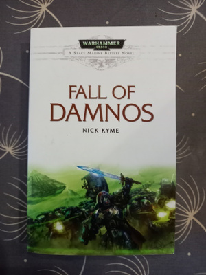 Nick Kyme: Fall of damnos, warhammer 40000