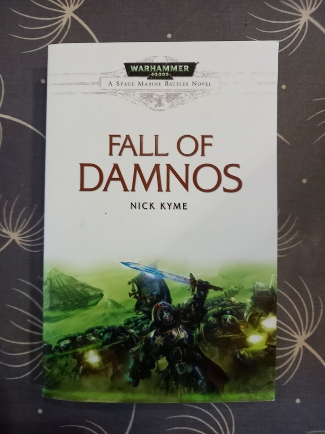 Nick Kyme: Fall of damnos, warhammer 40000