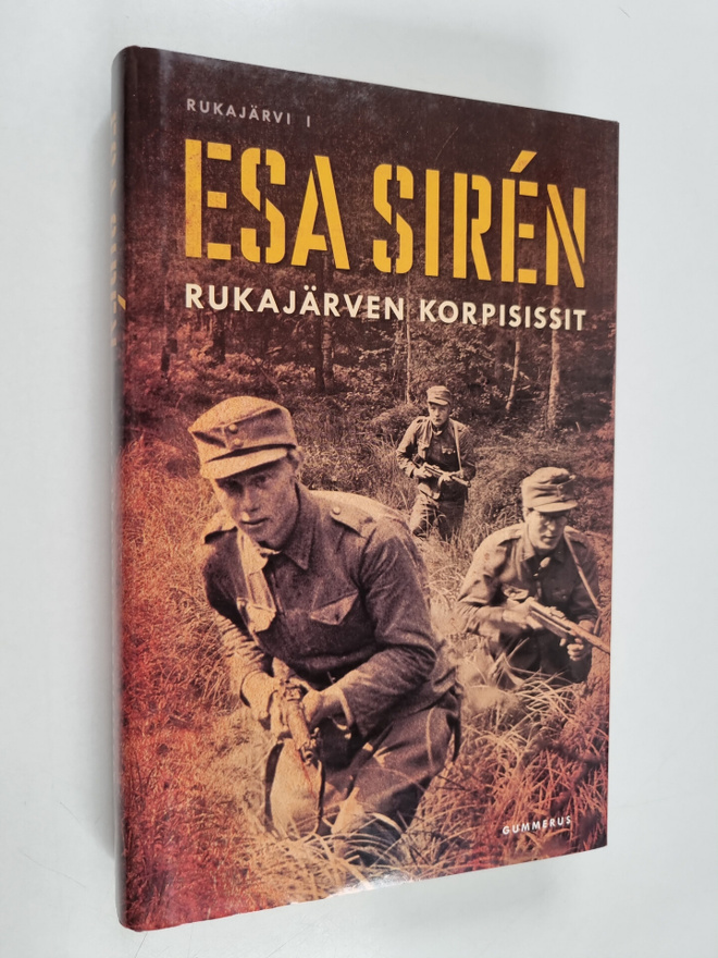 Esa Siren : Rukajärven korpisissit