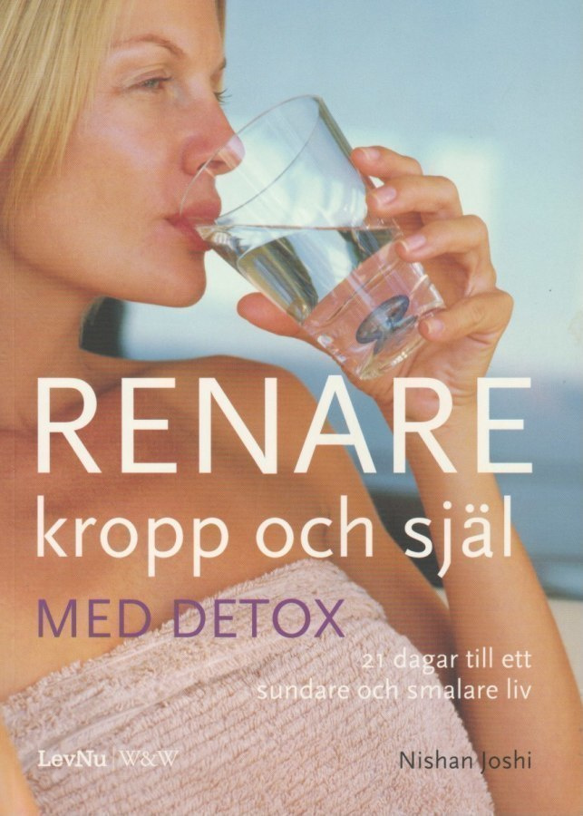 Nishan Joshi: Renare kropp och själ med detox