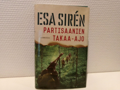 Esa Siren : Partisaanien takaa-ajo