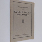 Aksel Törnudd : Koululaulun aakkoset - pikkukuva 1