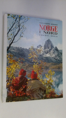 Kåre (teksti) Kleivan : Norwegens norden = Norge i nord =...