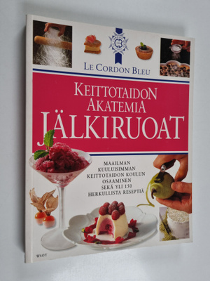 Laurent Duchene : Keittotaidon akatemia : jälkiruoat