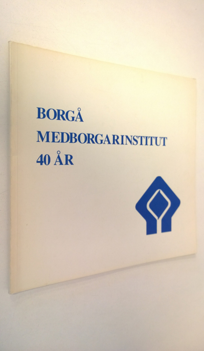 Göran Selen : Borgå medborgarinstitut 40 år : historik