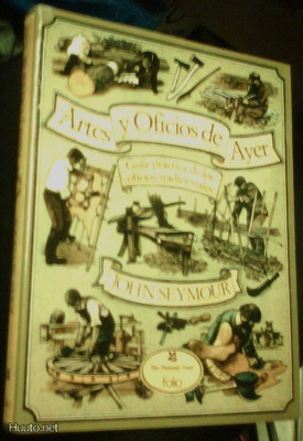 John Seymour: ARTES Y OFICIOS DE AYER (Sis.pk:t)