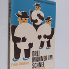 Erich Kästner : Drei männer im schnee - pikkukuva 1