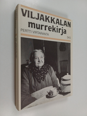 Pertti Virtaranta : Viljakkalan murrekirja