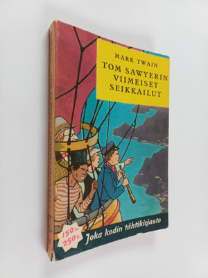 Mark Twain : Tom Sawyerin viimeiset seikkailut