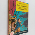 Mark Twain : Tom Sawyerin viimeiset seikkailut - pikkukuva 1