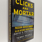 David S. Pottruck : Clicks and mortar : passion-driven gr... - pikkukuva 1