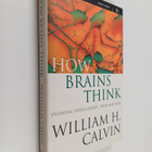 William H. Calvin : How brains think : evolving intellige... - pikkukuva 1