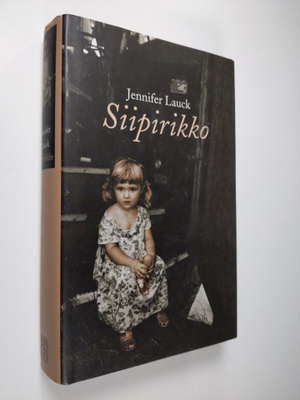 Jennifer Lauck : Siipirikko