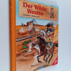 Antje Bones : Besserwisser : Der Wilde Westen - pikkukuva 1