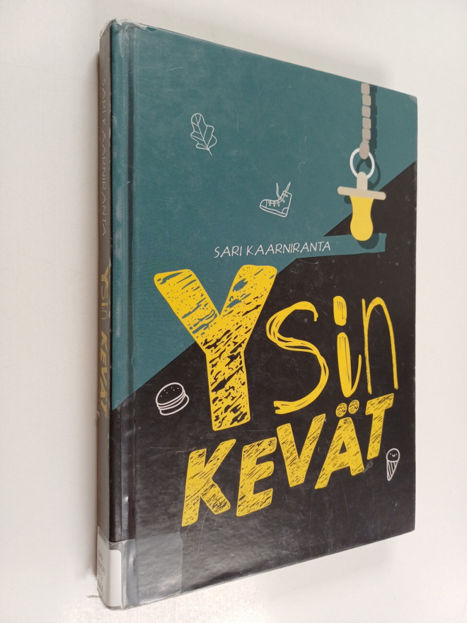 Sari Kaarniranta : Ysin kevät