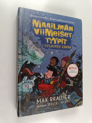 Douglas Holgate ym. : Maailman viimeiset tyypit 4 : Kosmi...