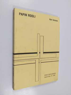 Kari Salonen : Papin rooli : seurakuntapappiin kohdistuva...