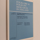 Päivi Heikkilä : Folklore & Folklife Research in Finland ... - pikkukuva 1