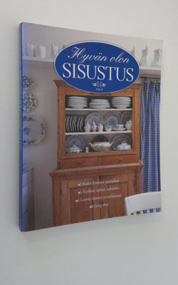 Alice Westgate : Hyvän olon sisustus