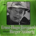 7” SINGLE Ernst-Hugo Järegård / Monica Zetterlund - pikkukuva 1