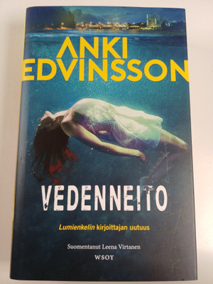 Anki Edvinsson : Vedenneito