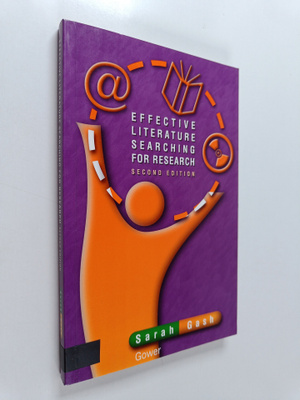 Sarah Gash : Effective literature searching for research