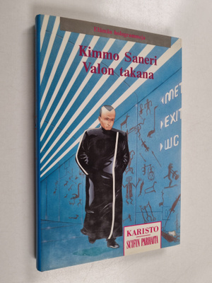 Kimmo Saneri : Valon takana