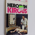 Joseph Gilmore : Heroiinin kirous - pikkukuva 1