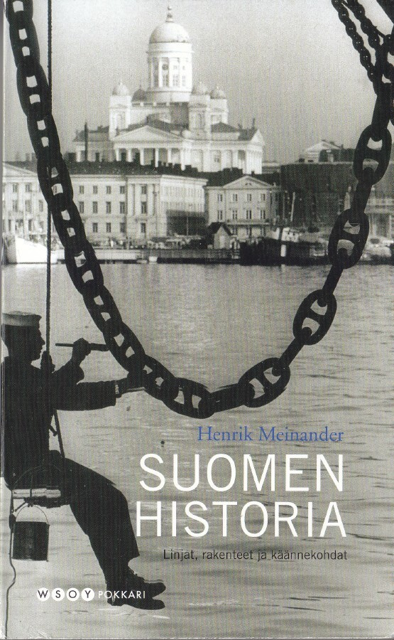 Henrik Meinander: Suomen historia (Wsoy pokkari)