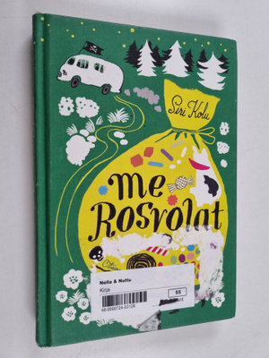 Siri Kolu : Me Rosvolat