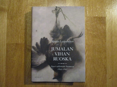 Mirkka Lappalainen JUMALAN VIHAN RUOSKA Suuri nälänhätä SILT