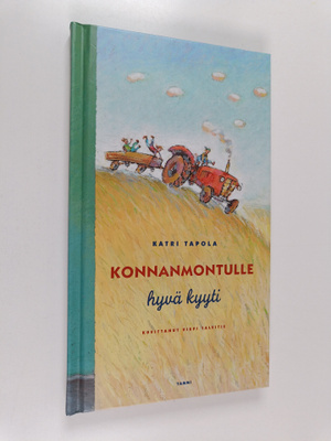 Katri Tapola : Konnanmontulle hyvä kyyti