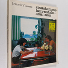 Irmeli Visanti : Sisustamme kerrostaloasunnon - pikkukuva 1