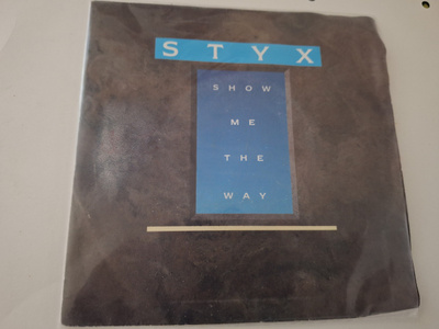 STYX - SHOW ME THE WAY 7 " Single