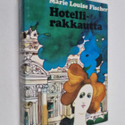 Marie Louise Fischer : Hotellirakkautta - pikkukuva 1