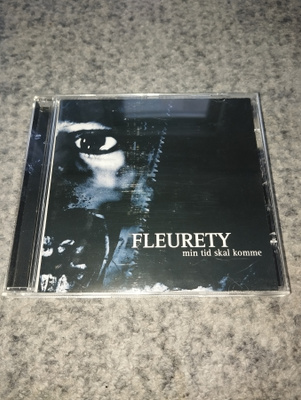 Fleurety: Min Tid Skal Komme
